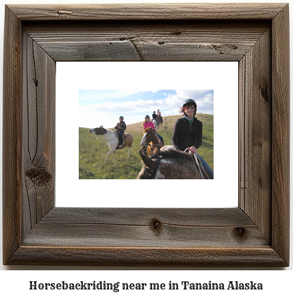 horseback riding near me in Tanaina, Alaska